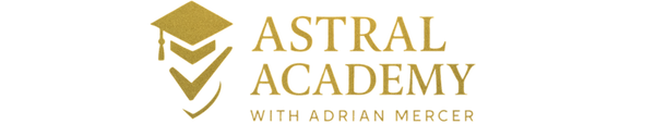 Astral Academy with Adrian Mercer